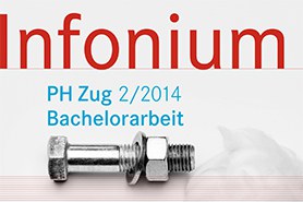 Bachelorarbeit: Schwerpunktthema Infonium 2/2014